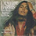 Emmylou Harris : Two More Bottles of Wine